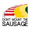 Do mount the sausage 